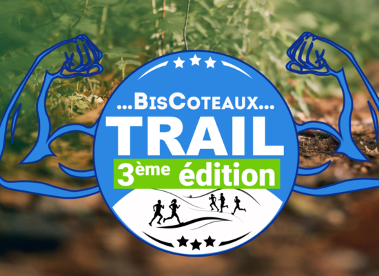 BisCoteaux Trail - 3ème édition